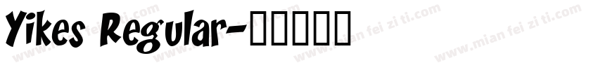 Yikes Regular字体转换